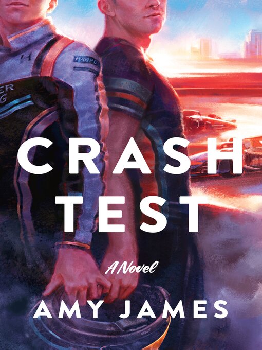 Title details for Crash Test by Amy James - Wait list
